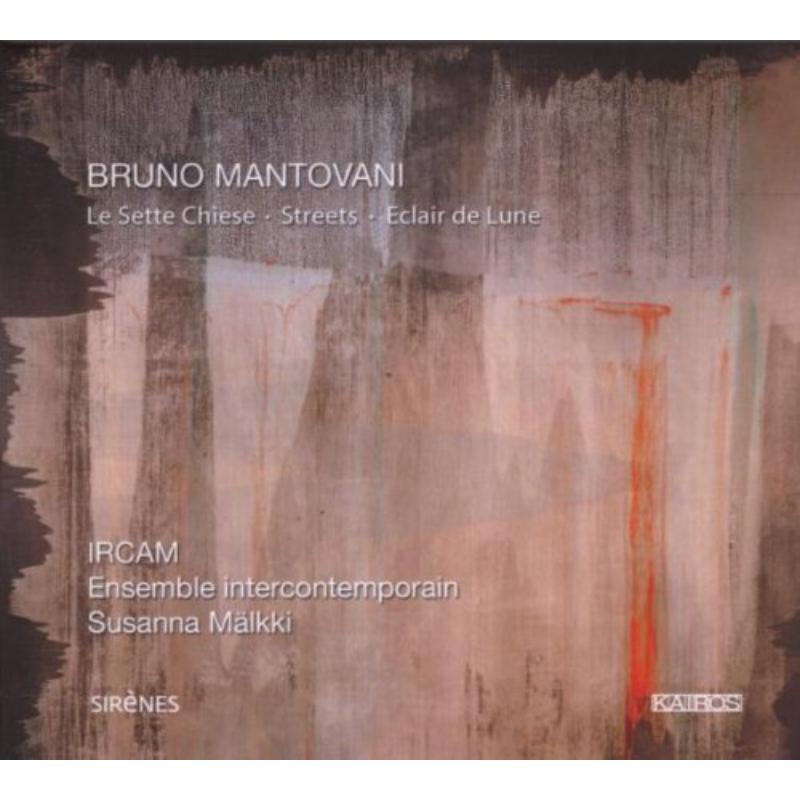 Picture of IRCAM/Ensemble Intercontemporain - Le Sette Chiese, Streets, Elcair de Lune
