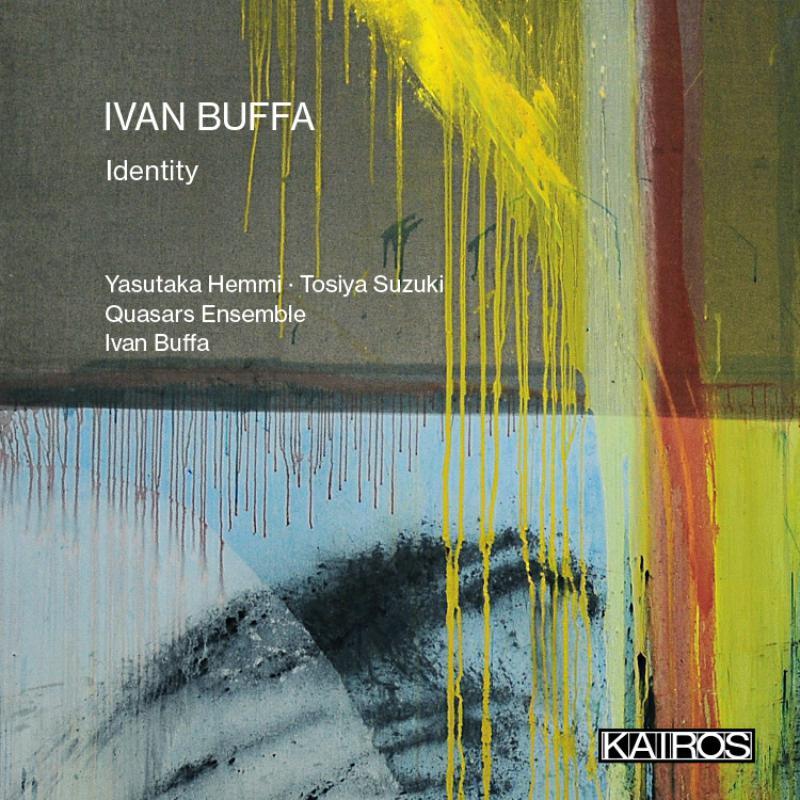 Picture of Ivan Buffa; Quasars Ensemble; Yasutaka Hemmi; Tosiya Suzuki - Ivan Buffa: Identity
