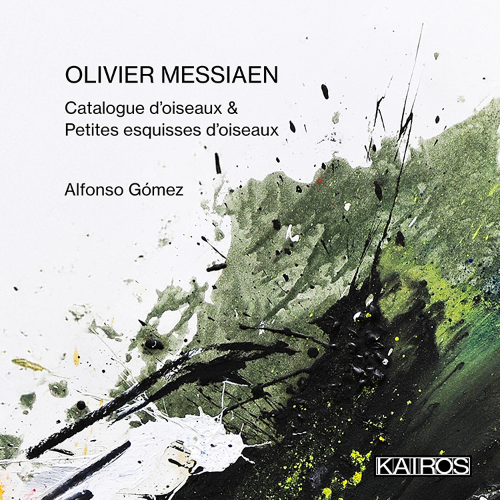 Picture of Alfonso Gomez - Olivier Messiaen: Catalogue d'oiseaux & Petites esquisses d'oiseaux