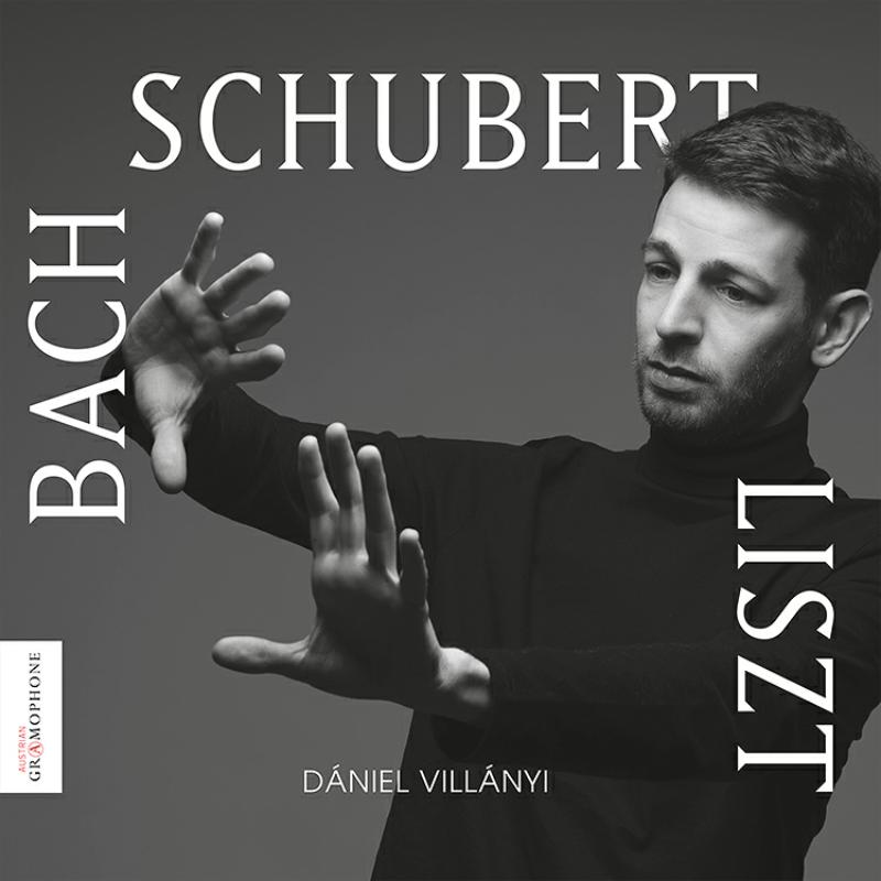 Picture of Daniel Villany - Bach, Schubert, Liszt: Works For Piano