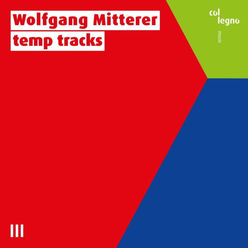 Picture of Wolfgang Mitterer - Wolfgang Mitterer: temp tracks