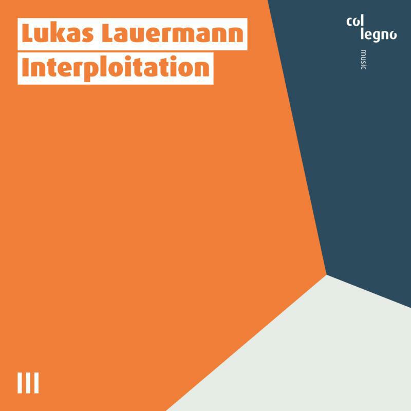 Picture of Lukas Lauermann - Lukas Lauermann: Interploitation