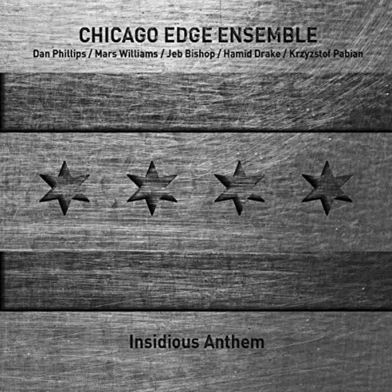 Picture of Chicago Edge Ensemble - Insidious Anthems