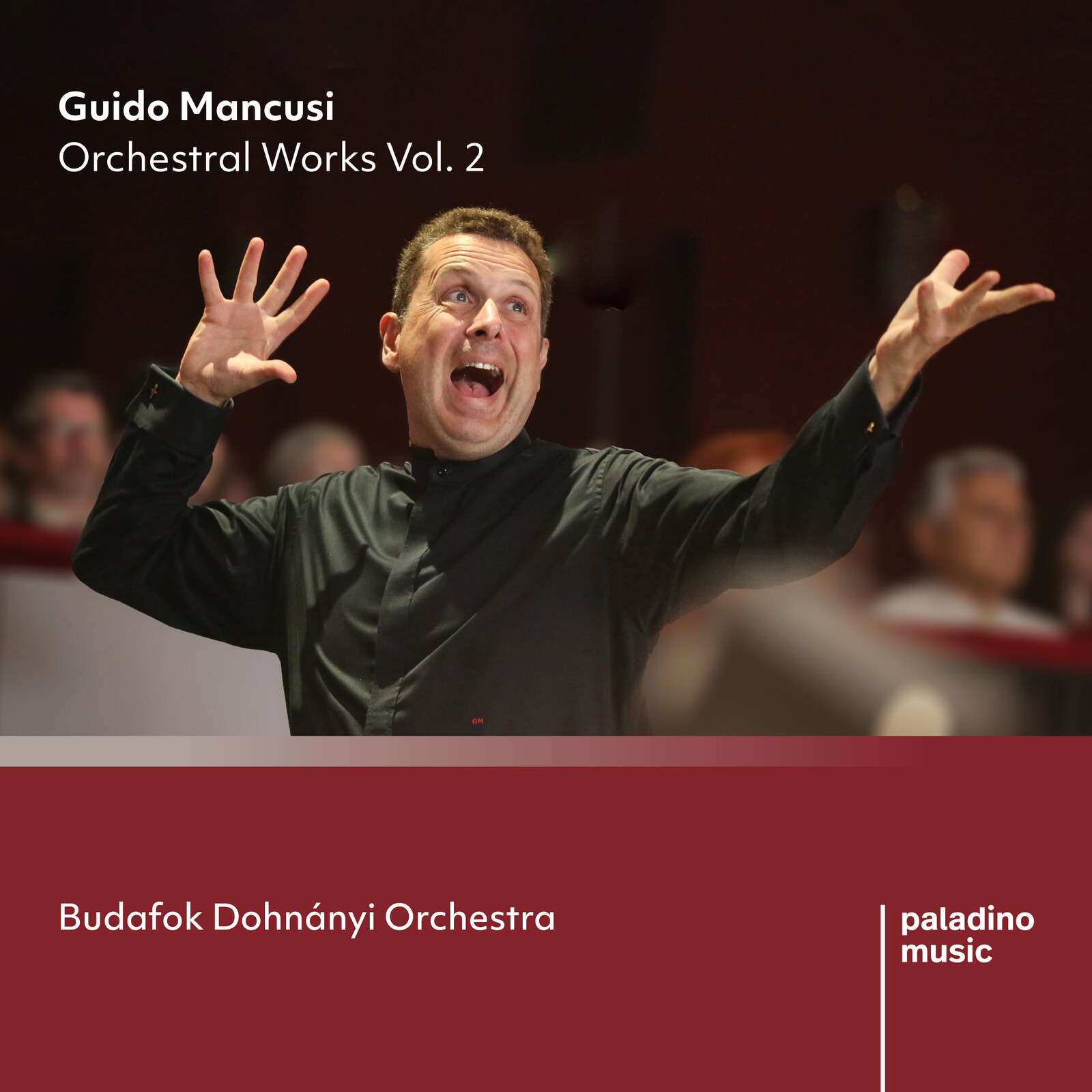 Picture of Guido Mancusi, Budafok Dohnanyi Orchestra - Guido Mancusi: Orchestral Works Vol. 2