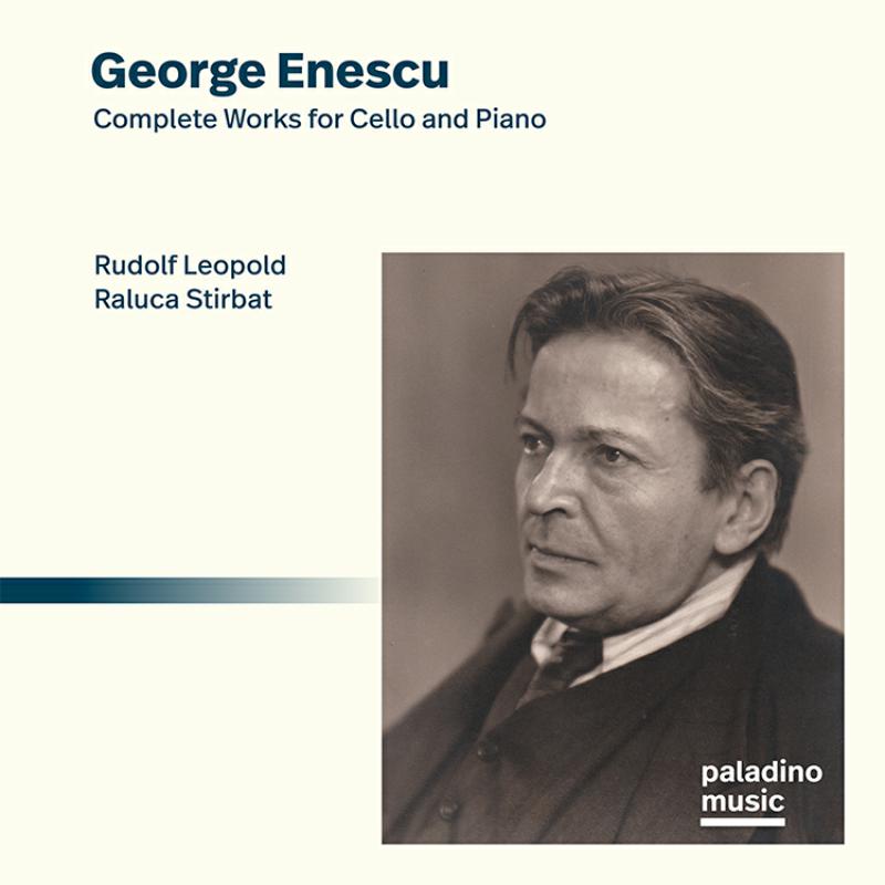 Picture of Rudolf Leopold; Raluca Stirbat - George Enescu: Complete Wks For Cello & Piano