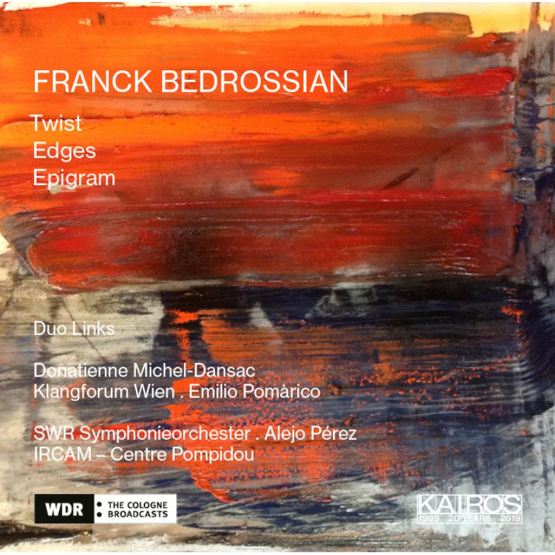 Picture of SWR Symphonie- Orchester; Klangforum Wien - FRANCK BEDROSSSIAN Twist, Edges, Epigram