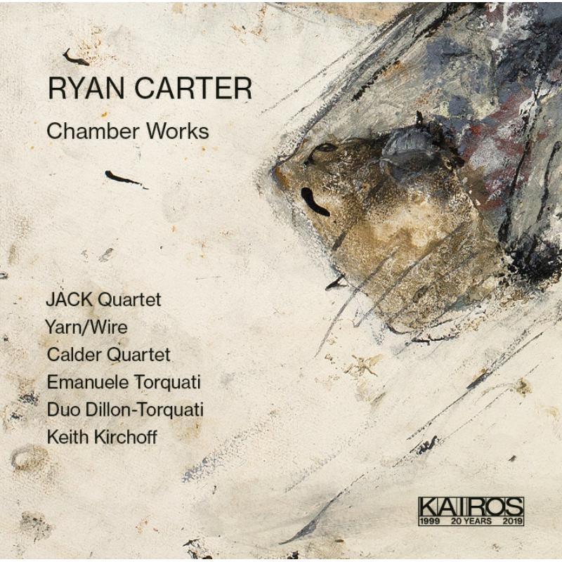 Picture of JACK Quartet, Yarn/Wire, Calder Quartet, Emanuele Torquati - Ryan Carter: Chamber Works