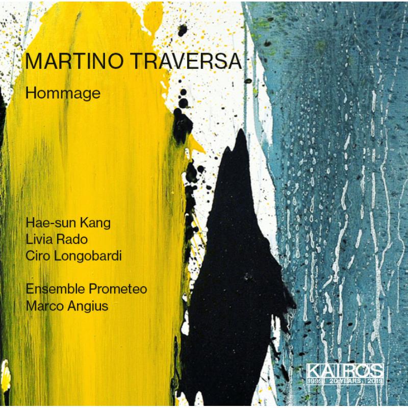 Picture of Hae-sun Kang, Livia Rado, Ciro Longobardi, Ensemble Prometeo - MARTINO TRAVERSA: Hommage