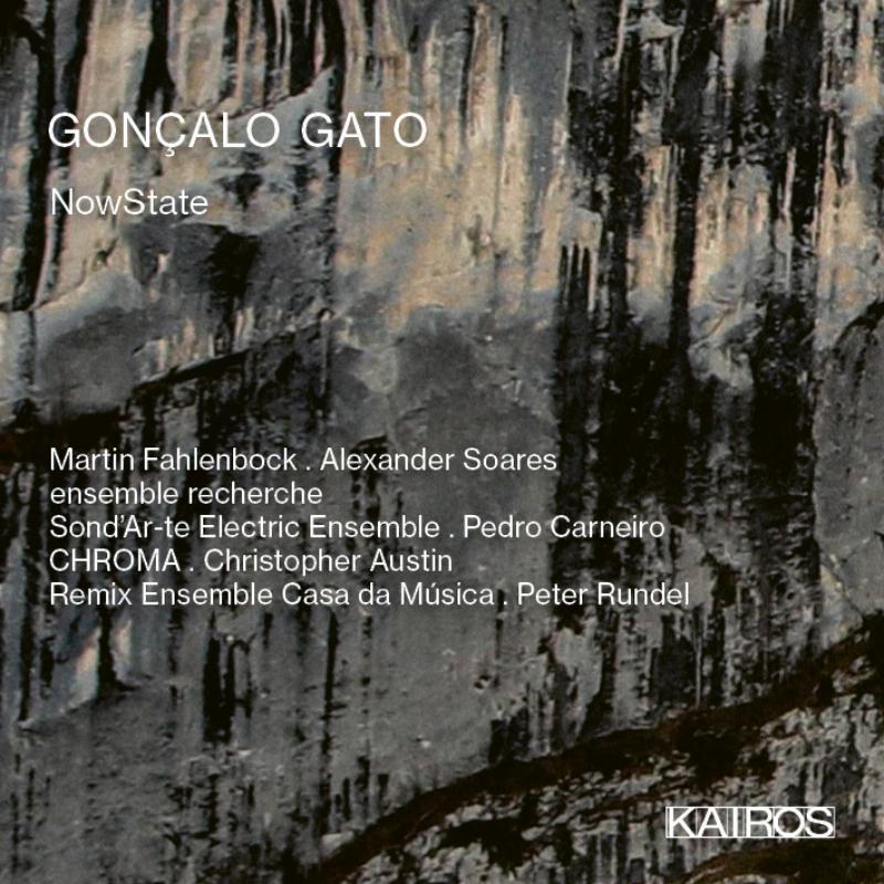 Picture of Martin Fahlenbock; Ensemble Recherche; Alexander Soares - Goncalo Gato: NowState