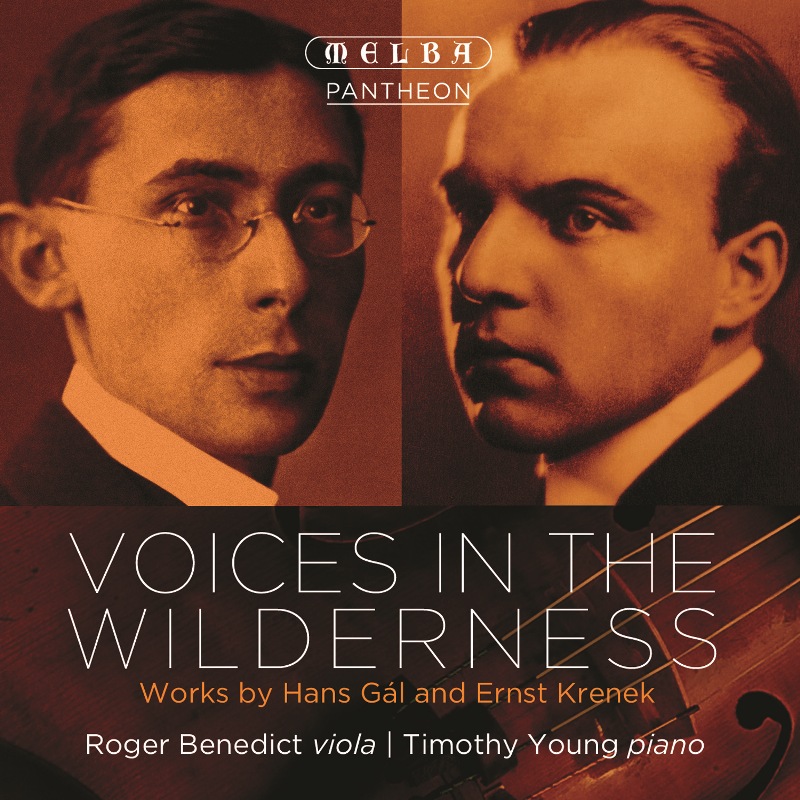 Picture of Roger Benedict & Timothy Young - Voices in the Wilderness - Works By Hans Gal & Ernst Krenek