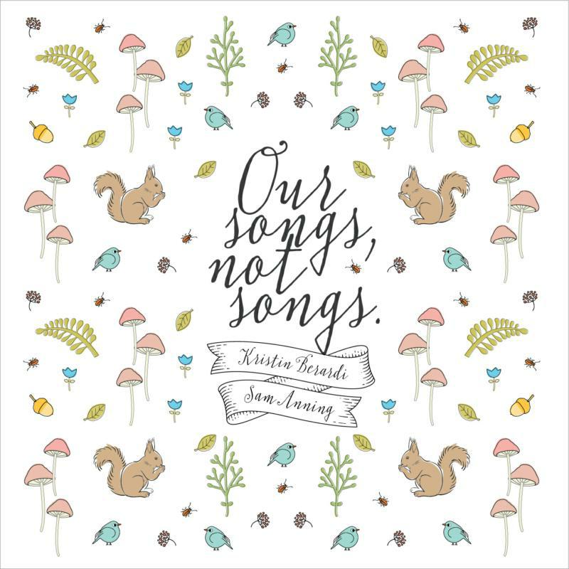 Picture of Kristin Berardi & Sam Anning - Our Songs, Not Songs