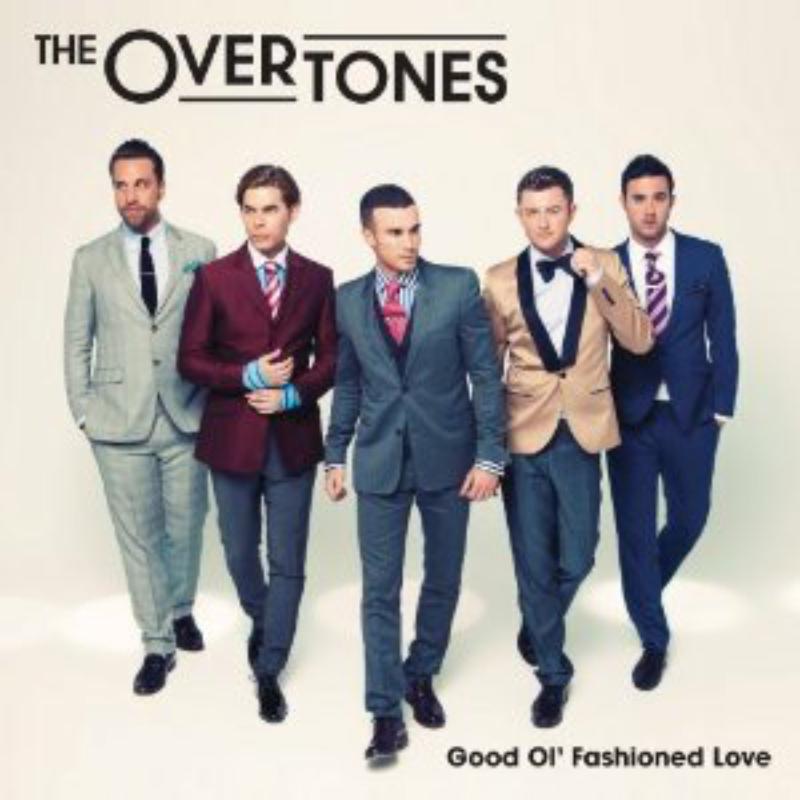 Picture of Overtones - Good Ol' Fashioned Love