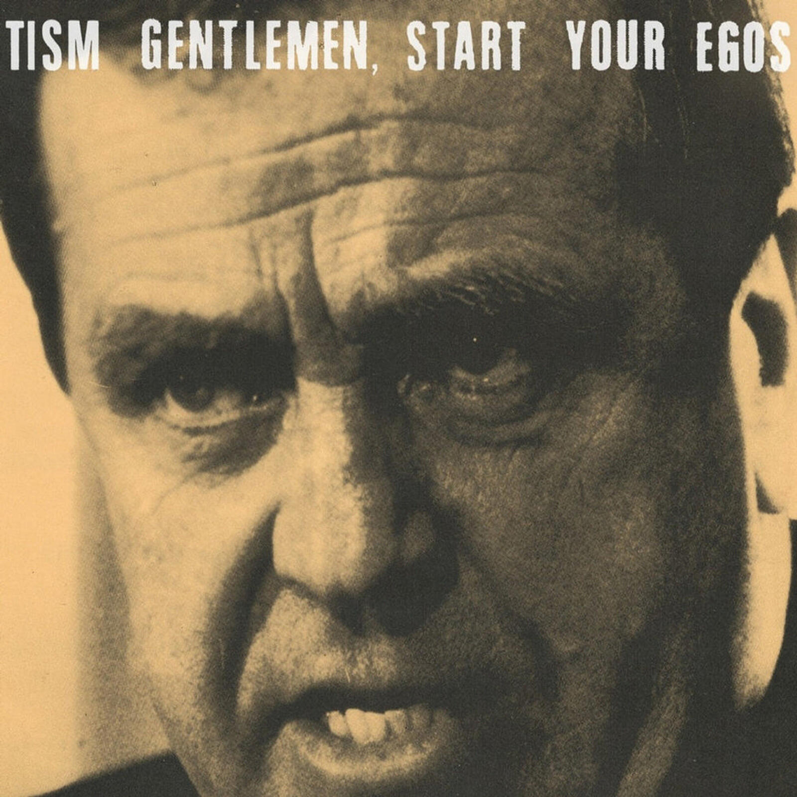 Picture of Tism - Gentlemen, Start Your Egos