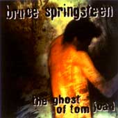 Picture of Bruce Springsteen - Ghost Of Tom Joad