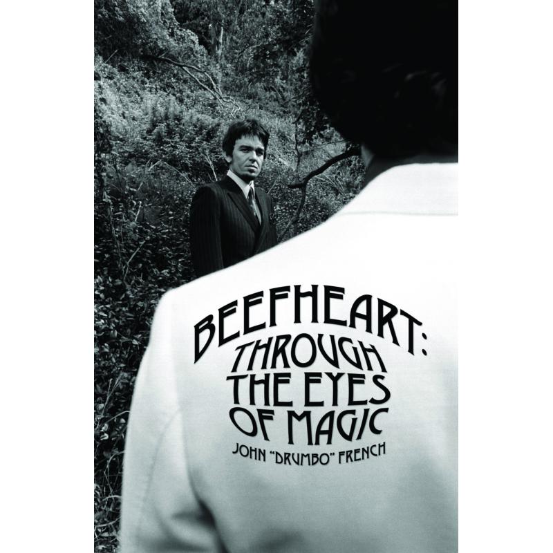 Picture of John Drumbo French - Beefheart: Through The Eyes Of Magic (BOOK)
