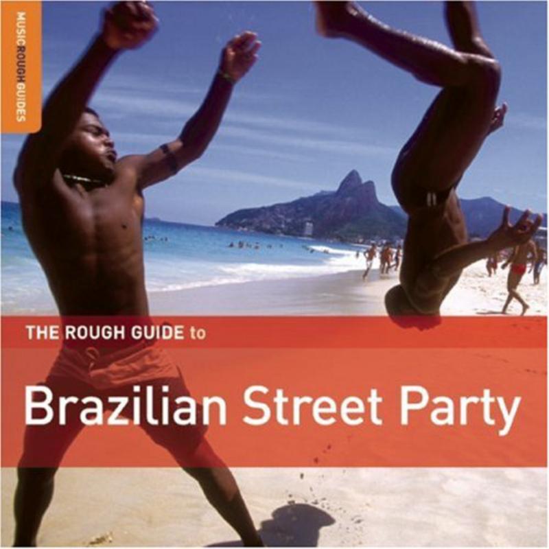 Picture of Various Artists - The Rough Guide to Brazilian Street Party