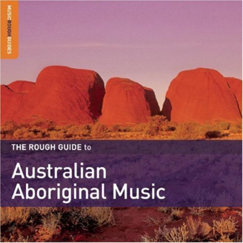 Picture of Various Artists - Rough Guide To Australian Aboriginal Music