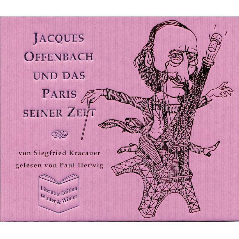 Picture of Paul Herwig - Jacques Offenbach: Das Paris Seiner Zeit