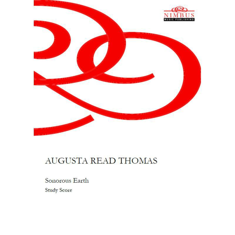 Picture of Various - Augusta Read Thomas: Sonorous Earth for Percussion Quartet, Playing Bells from all over the world, and orchestra