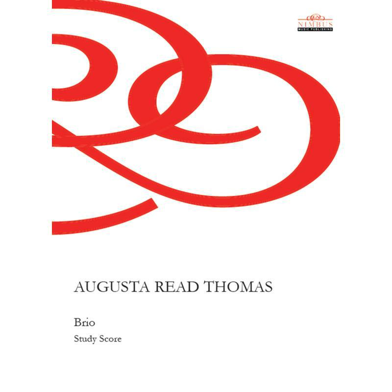Picture of Various - Augusta Read Thomas: Brio for orchestra