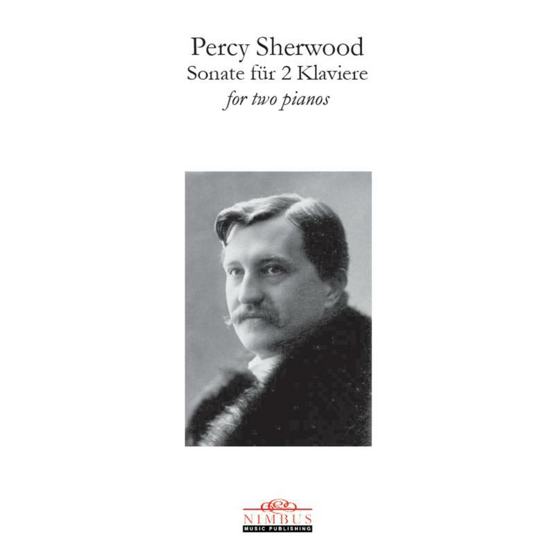 Picture of Various - Percy Sherwood: Sonata for Two Pianos
