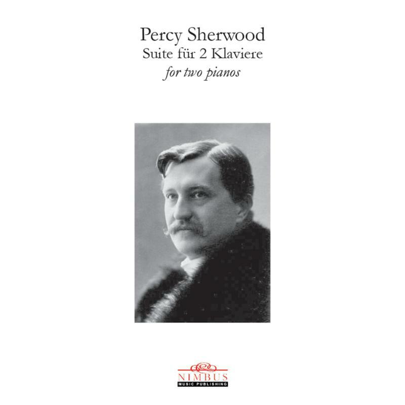 Picture of Various - Percy Sherwood: Suite for Two Pianos