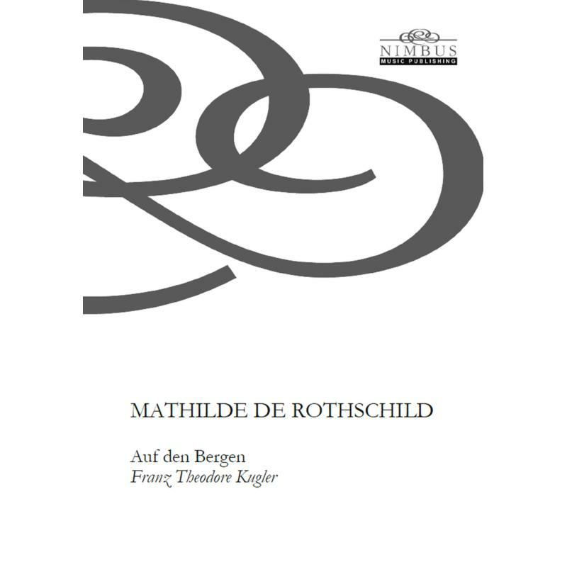 Picture of Mathilde de Rothschild: Auf den Bergen (Franz Theodore Kugler) - Mathilde de Rothschild: Auf den Bergen (Franz Theodore Kugler)