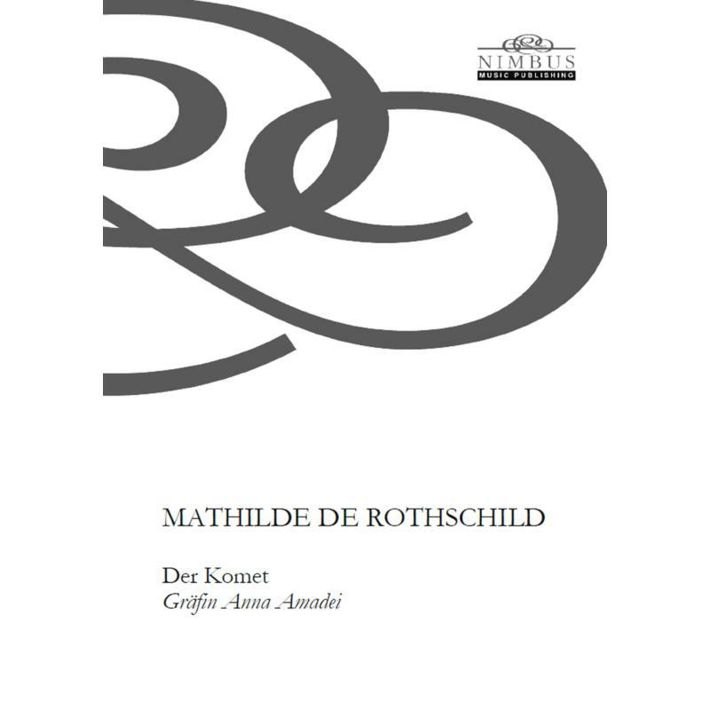 Picture of Mathilde de Rothschild: Der Komet (Gr�fin Anna Amadei) - Mathilde de Rothschild: Der Komet (Gr�fin Anna Amadei)