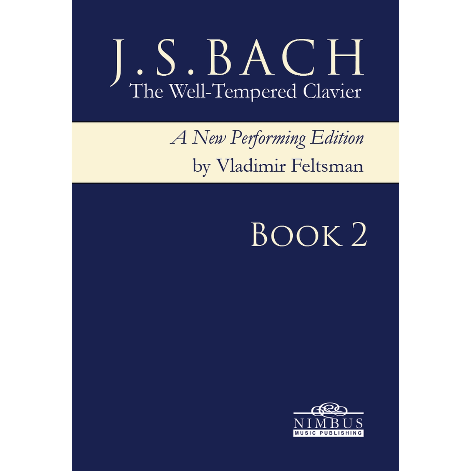 Picture of Vladimir Feltsman - Johann Sebastian Bach: The Well-Tempered Clavier - Complete Book 2