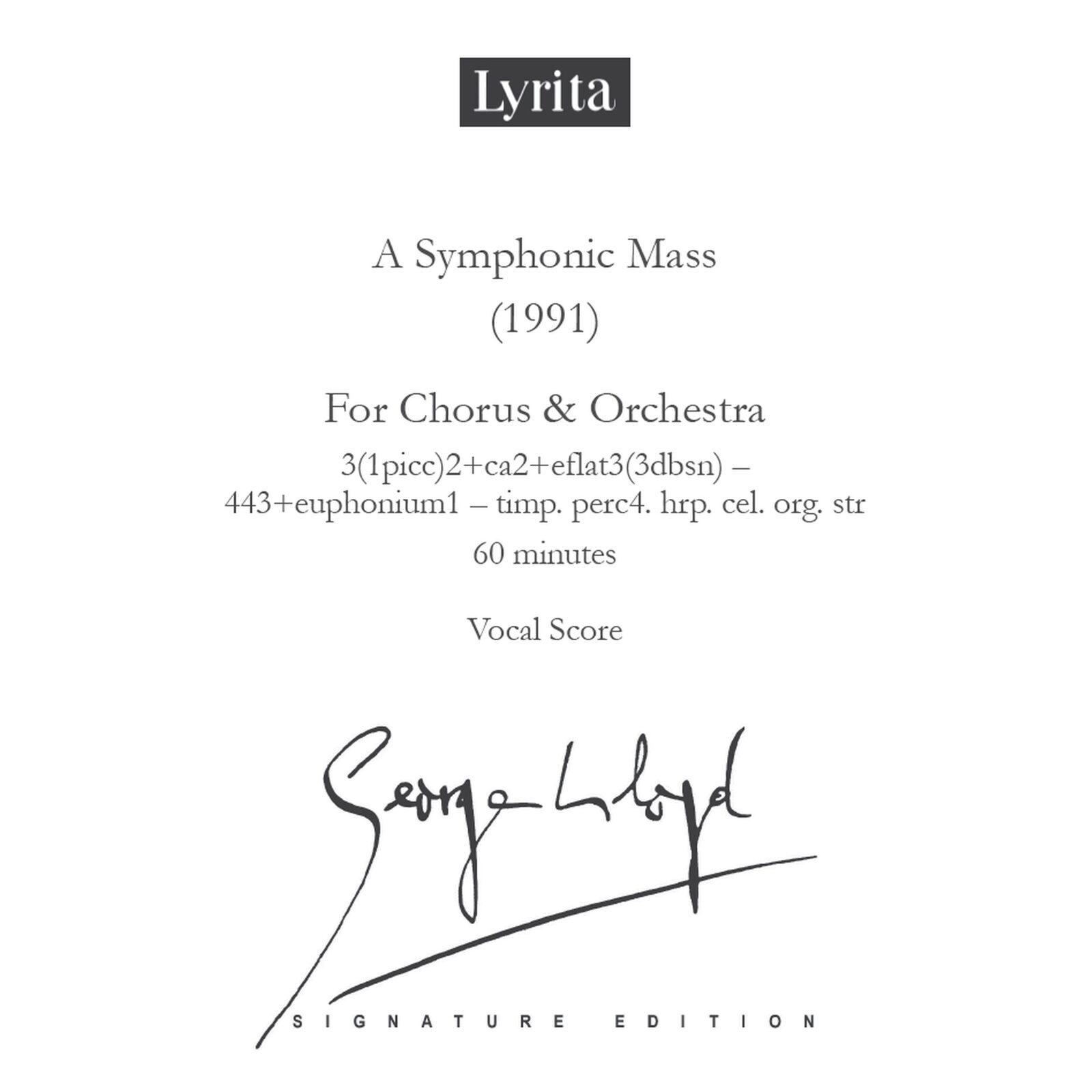 Picture of George Lloyd - George Lloyd: A Symphonic Mass (1991) - Vocal Score (for chorus & orchestra)