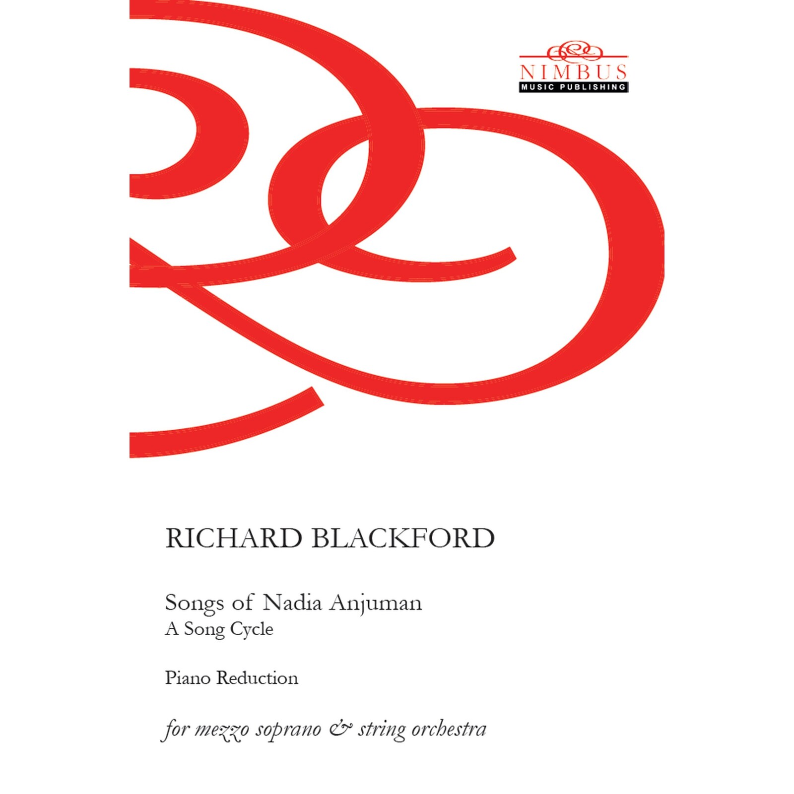 Picture of Richard Blackford - Richard Blackford: Songs of Nadia Anjuman - A Song Cycle (Piano Reduction for Mezzo Soprano & Piano)