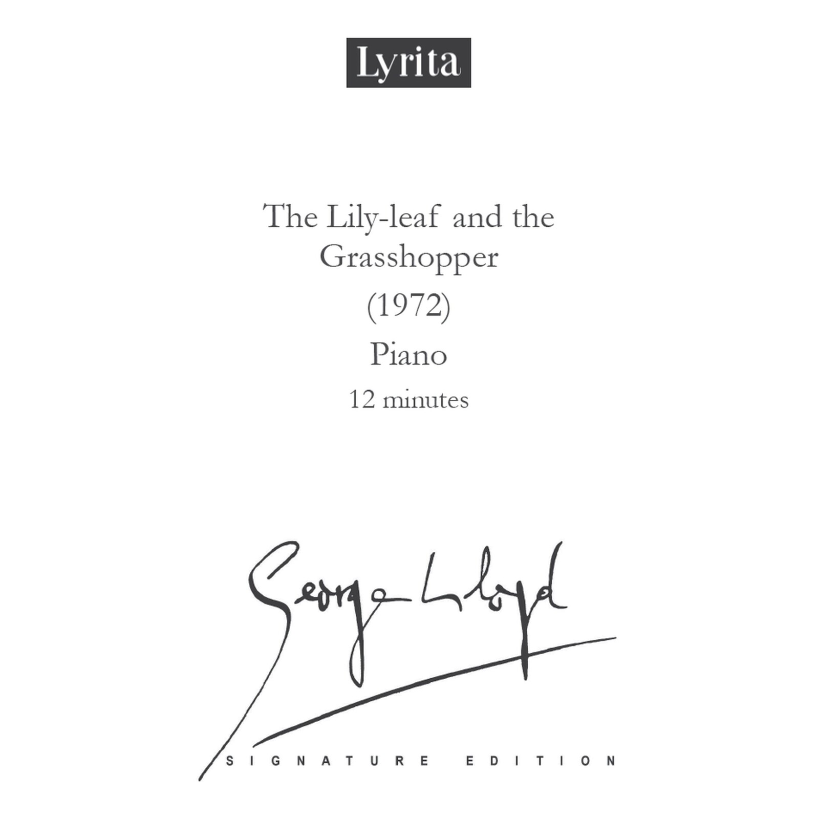 Picture of George Lloyd - George Lloyd: The Lily-leaf and the Grasshopper (1972) - Score for solo piano