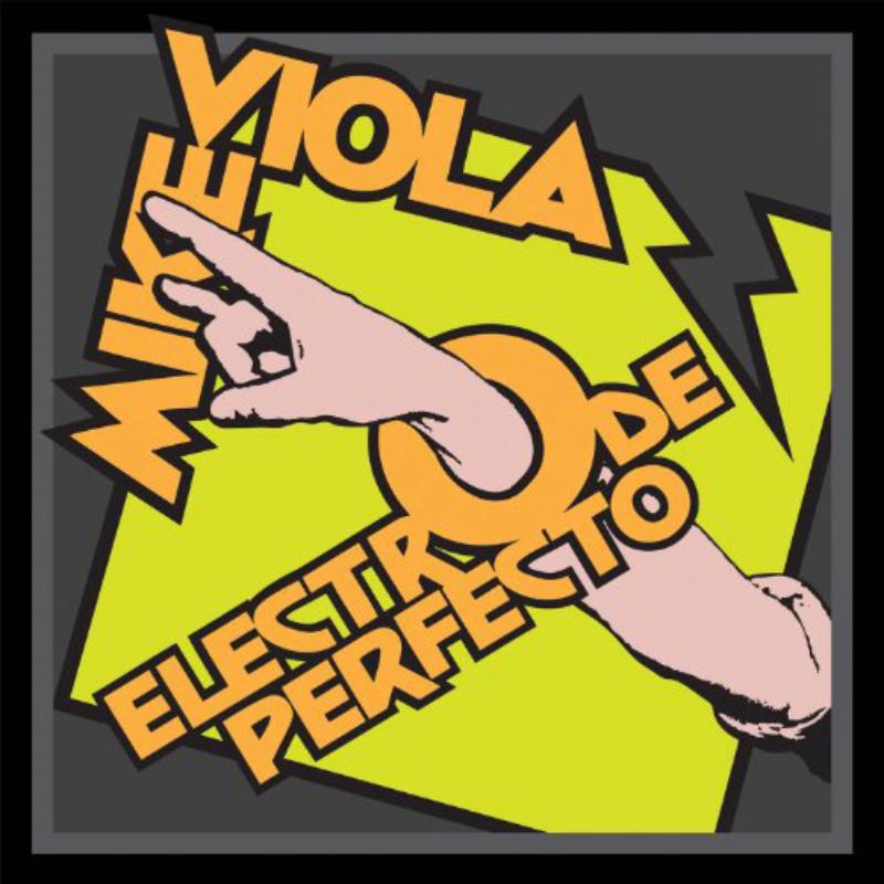 Picture of Mike Viola - Electro De Perfecto