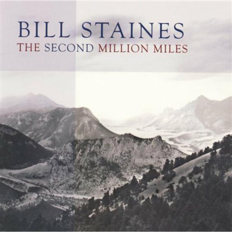 Picture of Bill Staines - The Second Million Miles