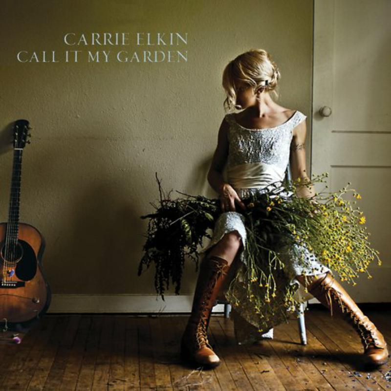 Picture of Carrie Elkin - Call It My Garden
