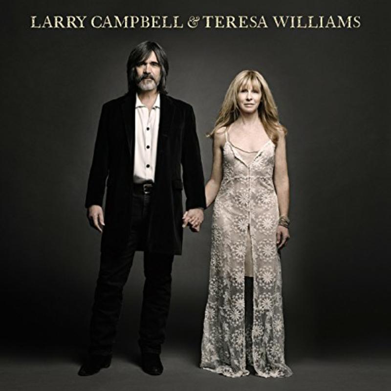 Picture of Larry Campbell & Teresa Williams - Larry Campbell & Teresa Williams