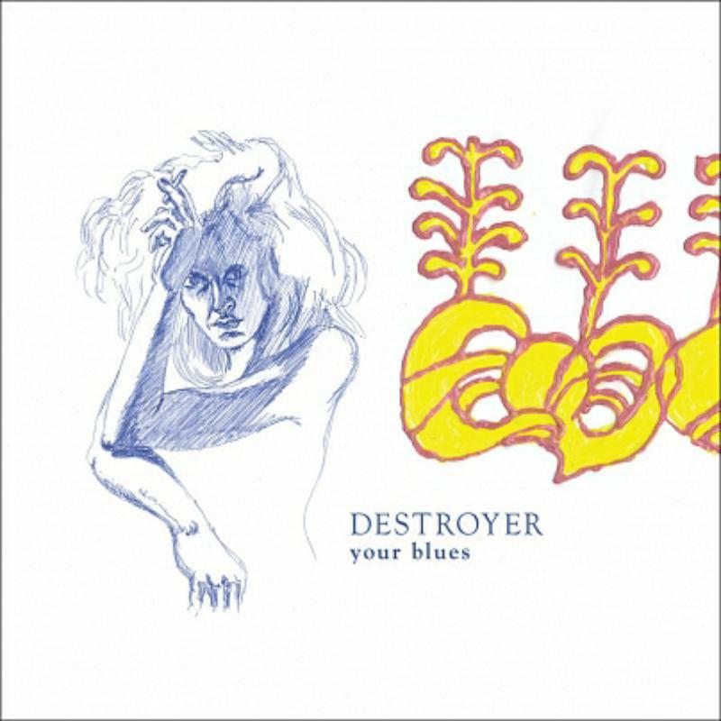 Picture of Destroyer - Your Blues