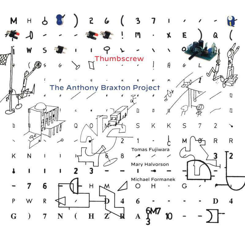 Picture of Thumbscrew - The Anthony Braxton Project