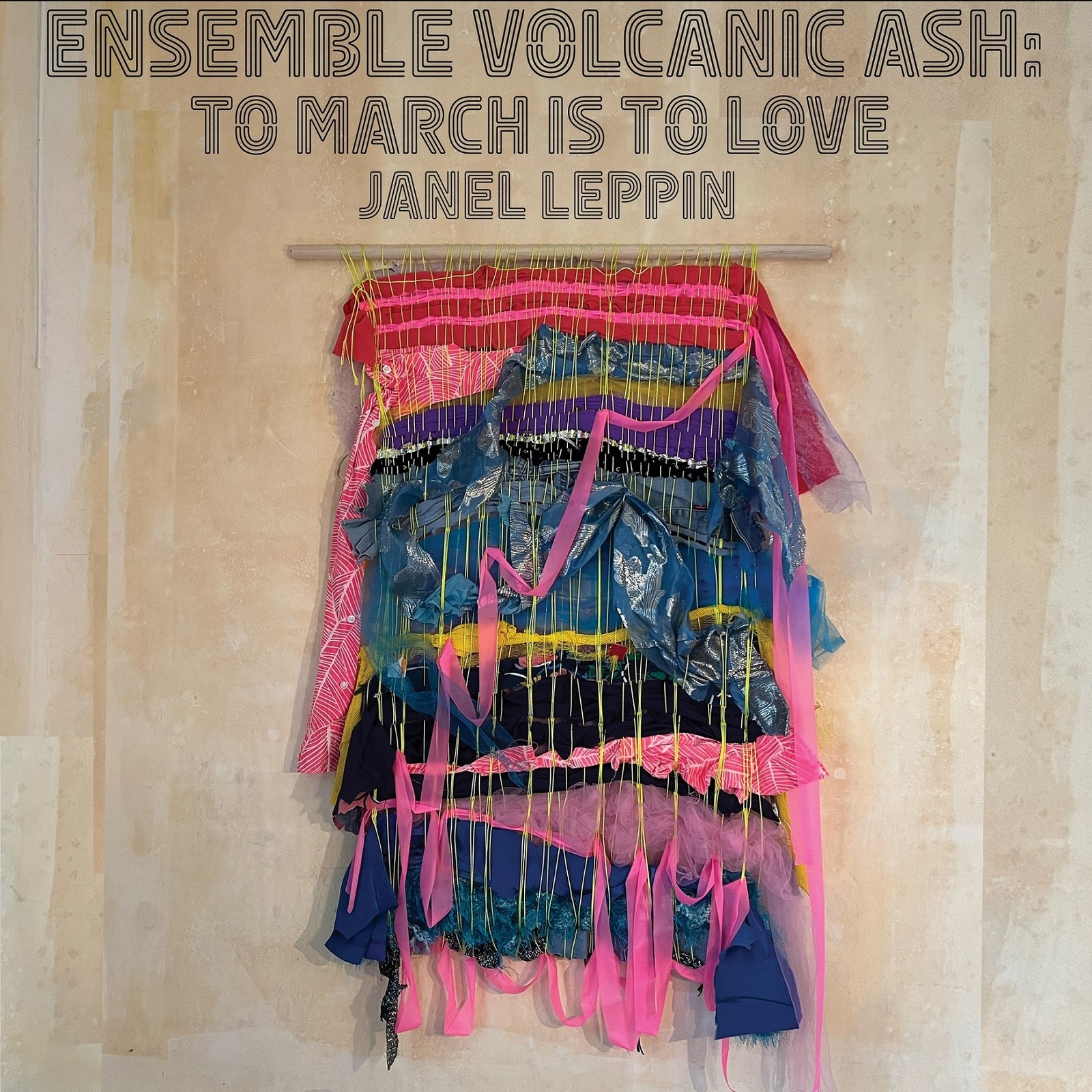 Picture of Janel Leppin - Ensemble Volcanic Ash: To March Is To Love