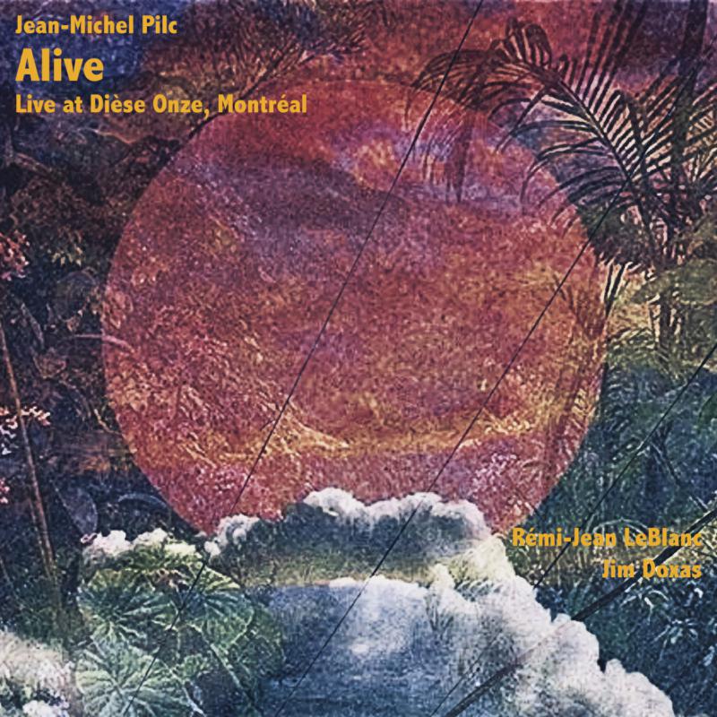 Picture of Jean-Michel Pilc - Alive