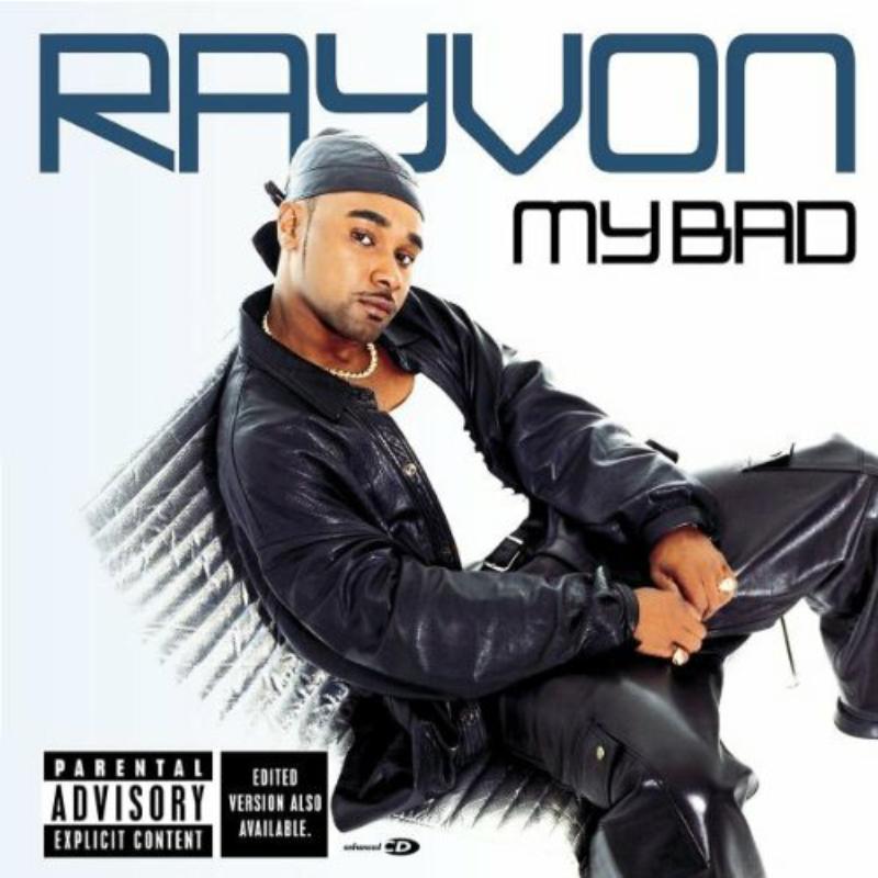 Picture of Rayvon - My Bad