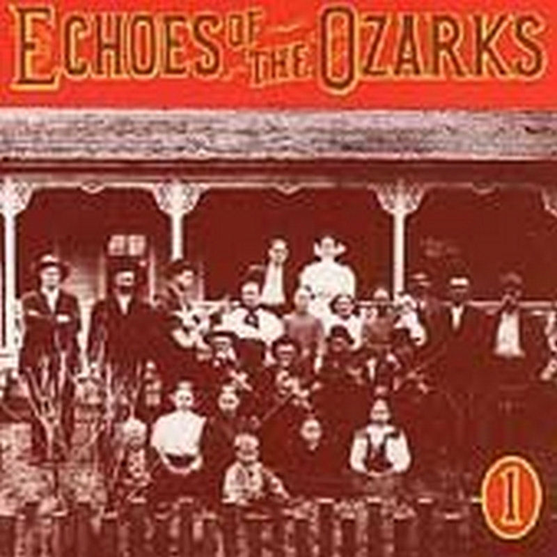 Picture of Various Artists - Echoes of the Ozarks, Vol. 1
