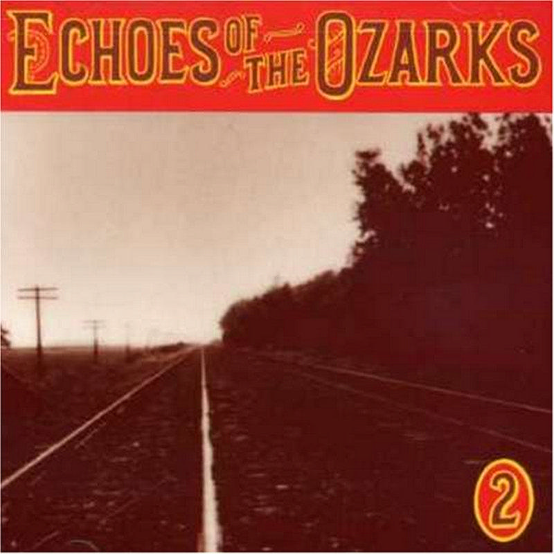 Picture of Various Artists - Echoes of the Ozarks, Vol. 2