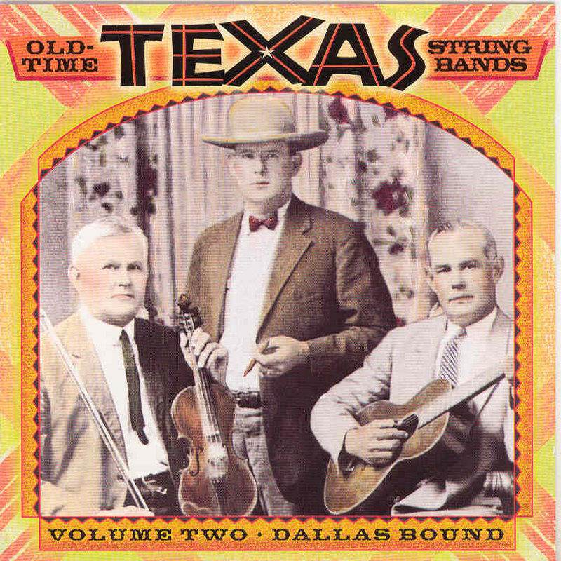Picture of Various Artists - Old Time Texas String Bands, Vol. 2: Dallas Bound