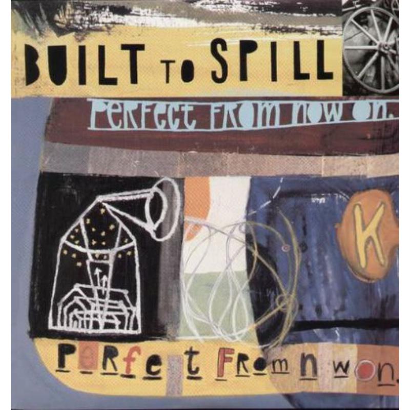 Picture of Built To Spill - Perfect From Now On