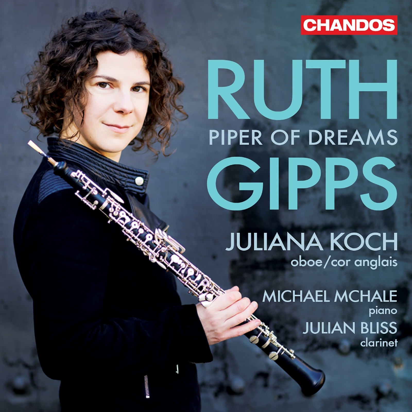 Picture of Juliana Koch; Michael McHale; Julian Bliss - Ruth Gipps: Piper of Dreams