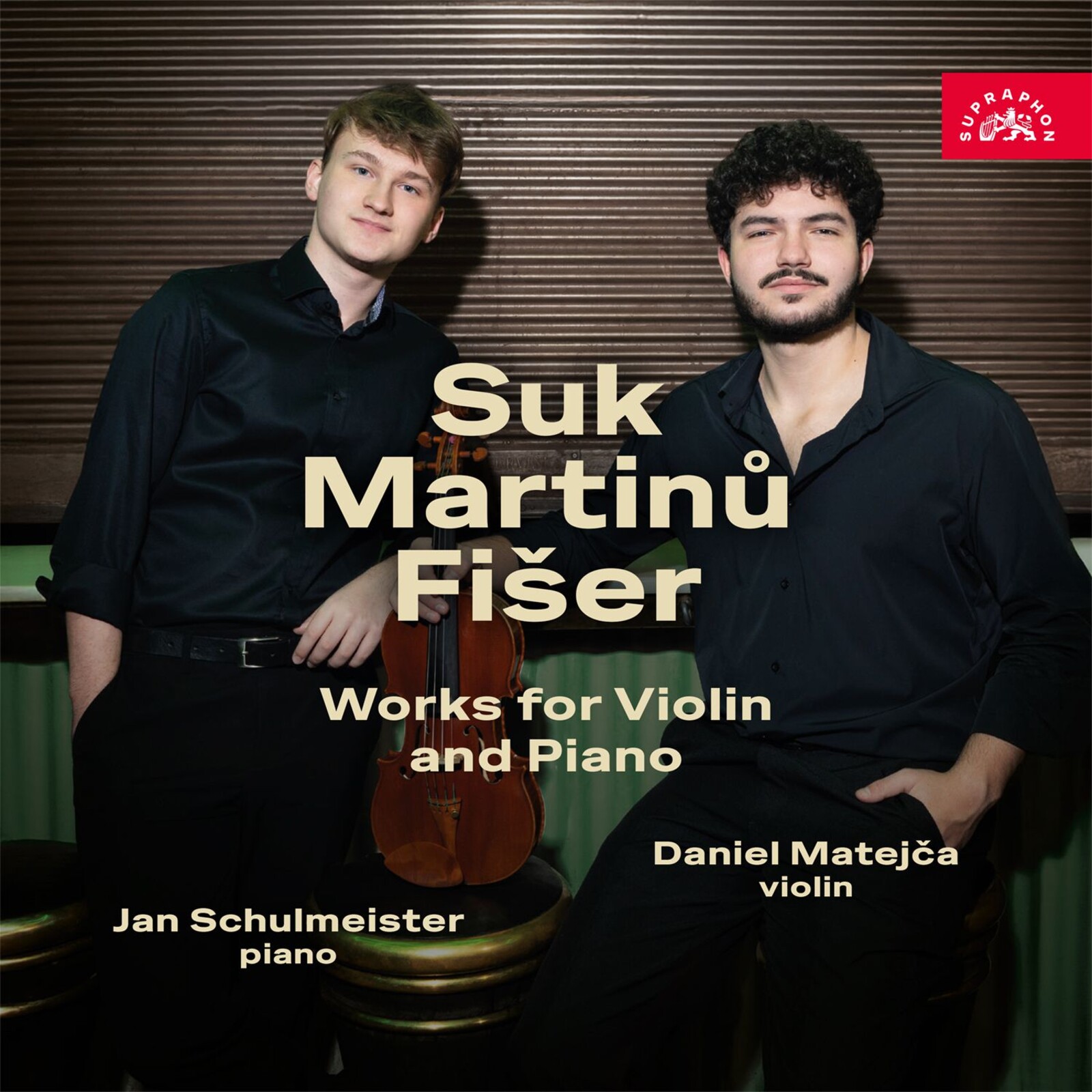 Picture of Daniel Matejca, Jan Schulmeister - Suk, Martinu, Fiser - Works for Violin and Piano