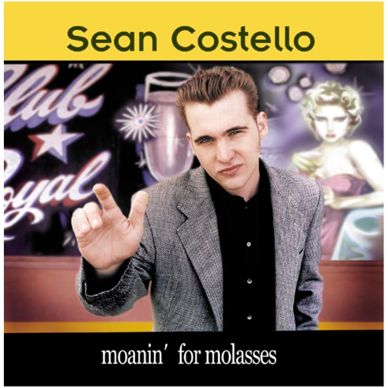 Picture of Sean Costello - Moanin' For Molasses
