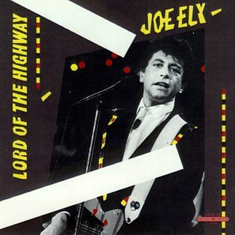 Picture of Joe Ely - Lord Of The Highway