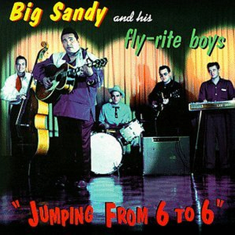 Picture of Big Sandy & His Fly-Rite Boys - Jumping From 6 To 6